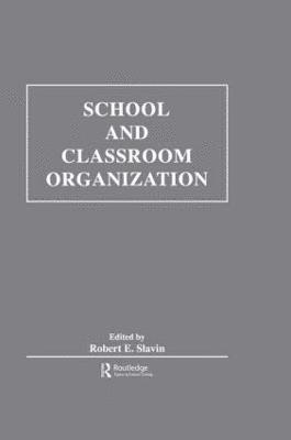 bokomslag School and Classroom Organization