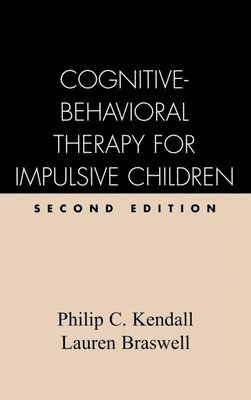 Cognitive-Behavioral Therapy for Impulsive Children, Second Edition 1