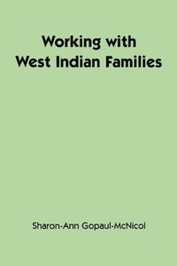 bokomslag Gopaul-Mcnicol, S: Working with West Indian Families