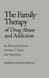 bokomslag Family Therapy of Drug Abuse and Addiction