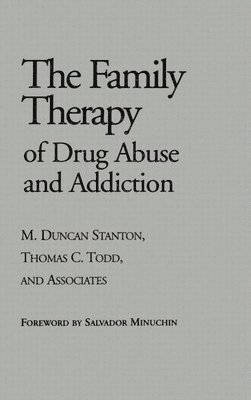 Family Therapy of Drug Abuse and Addiction 1