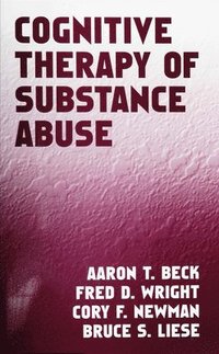 bokomslag Cognitive Therapy of Substance Abuse