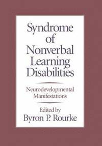 bokomslag Syndrome of Nonverbal Learning Disabilities