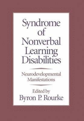Syndrome of Nonverbal Learning Disabilities 1
