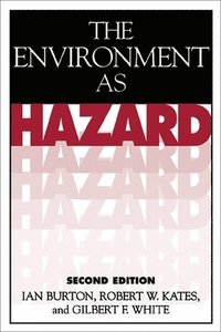 bokomslag The Environment As Hazard, Second Edition