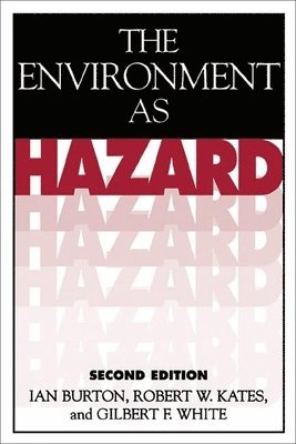 Environment As Hazard, Second Edition