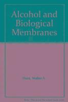 bokomslag Alcohol and Biological Membranes