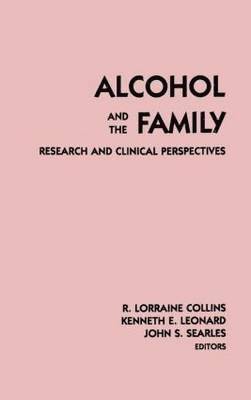 bokomslag Alcohol and the Family