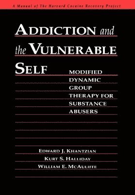 bokomslag Addiction and the Vulnerable Self