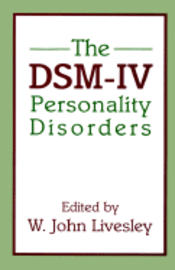 bokomslag The DSM-IV Personality Disorders