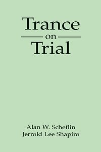 bokomslag Trance on Trial