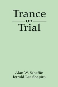 bokomslag Trance on Trial