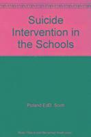 bokomslag Suicide Intervention In The Schools