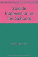 Suicide Intervention In The Schools 1