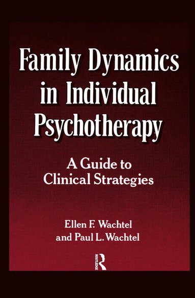 bokomslag Family Dynamics in Individual Psychotherapy