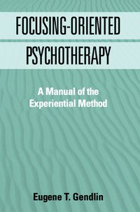 bokomslag Focusing-Oriented Psychotherapy