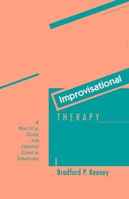 bokomslag Improvisational Therapy