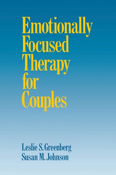 bokomslag Emotionally Focused Therapy for Couples