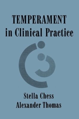 Temperament in Clinical Practice 1