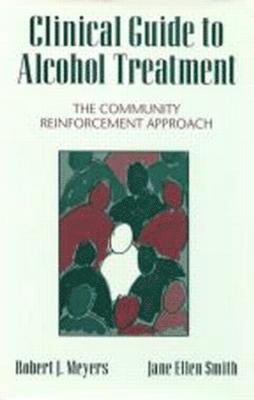 bokomslag Clinical Guide to Alcohol Treatment