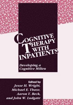 Cognitive Therapy with Inpatients 1