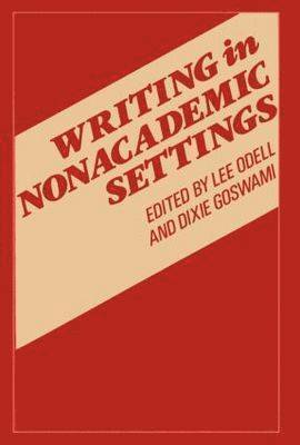 bokomslag Writing in Nonacademic Settings