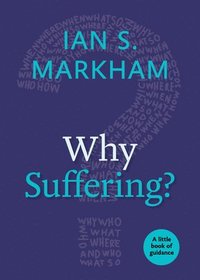 bokomslag Why Suffering?