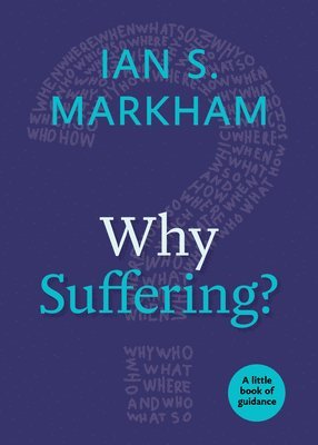 Why Suffering? 1