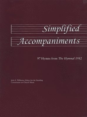 John E. Williams - Simplified Accompaniments, Häftad