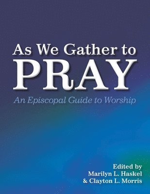 As We Gather to Pray 1