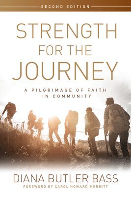 bokomslag Strength for the Journey, Second Edition