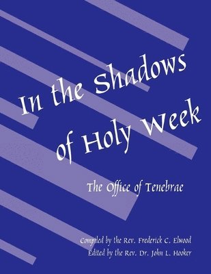 In the Shadows of Holy Week 1