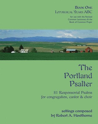 bokomslag The Portland Psalter: Book One: Liturgical Years ABC