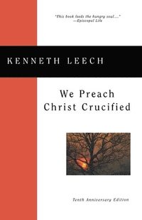 bokomslag We Preach Christ Crucified