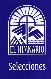 bokomslag El Himnario Selecciones Congregational Text Edition