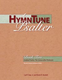 bokomslag A HymnTune Psalter Book Two