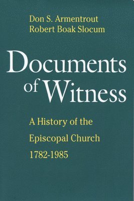 Robert Boak Slocum, Don S. Armentrout, Don S Armentrout - Documents of Witness, Häftad