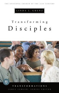 bokomslag Transforming Disciples