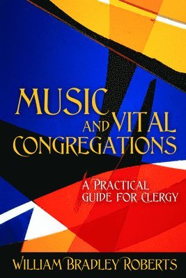 bokomslag Music and Vital Congregations