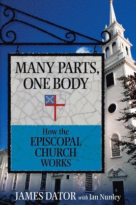 James Dator, Jan Nunley - Many Parts, One Body, Häftad