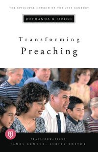 bokomslag Transforming Preaching