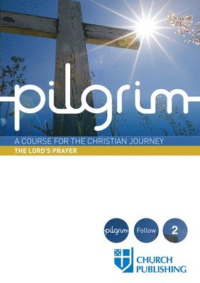 Pilgrim - The Lord's Prayer 1