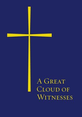 A Great Cloud of Witnesses 1