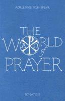 Adrienne von Speyr - World of Prayer, Häftad