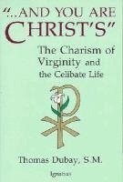 Thomas Dubay - And You are Christ's, Häftad. Tillgänglighet: Lägg i varukorg