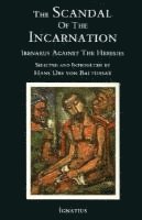 bokomslag The Scandal of the Incarnation