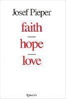 bokomslag Faith, Hope, Love