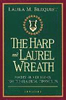 bokomslag Harp and the Laurel Wreath