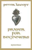 bokomslag Prayer for Beginners