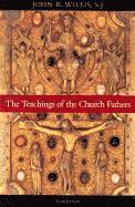 John Willis, John Willis - Teachings of the Church Fathers, Häftad